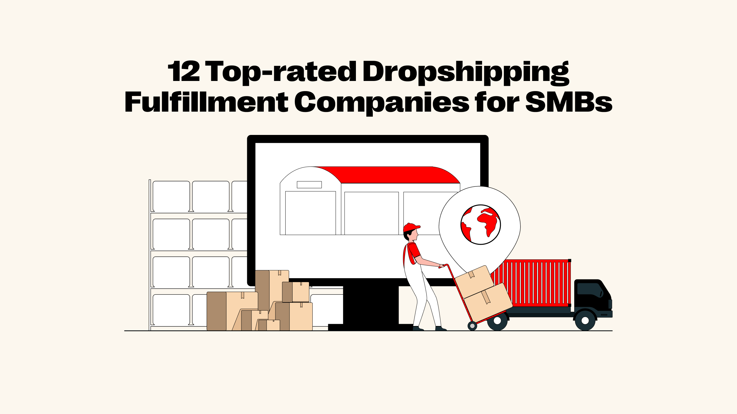 Las 12 mejores empresas de dropshipping y fullfilment para pequeñas y medianas empresas