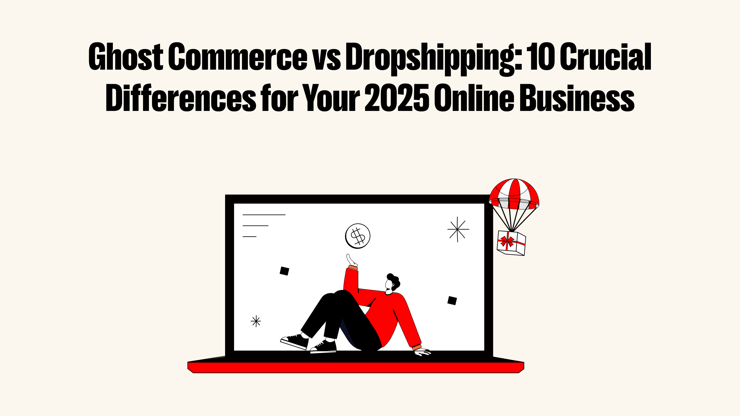 Comercio fantasma vs Dropshipping: 10 diferencias cruciales para tu negocio online 2025